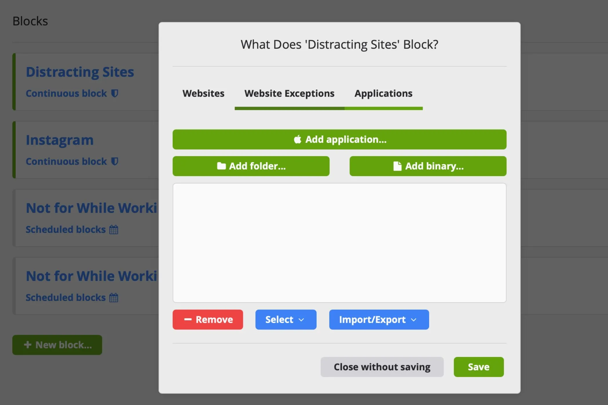Cold Turkey cho phép chặn các ứng dụng gây xao nhãng ngoài website
