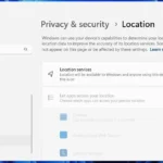 Giao diện cài đặt Dịch vụ Định vị (Location Services) trong Windows 11