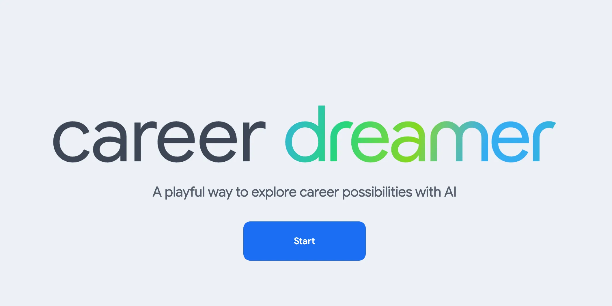 Giao diện trang chủ Google Career Dreamer đơn giản và trực quan
