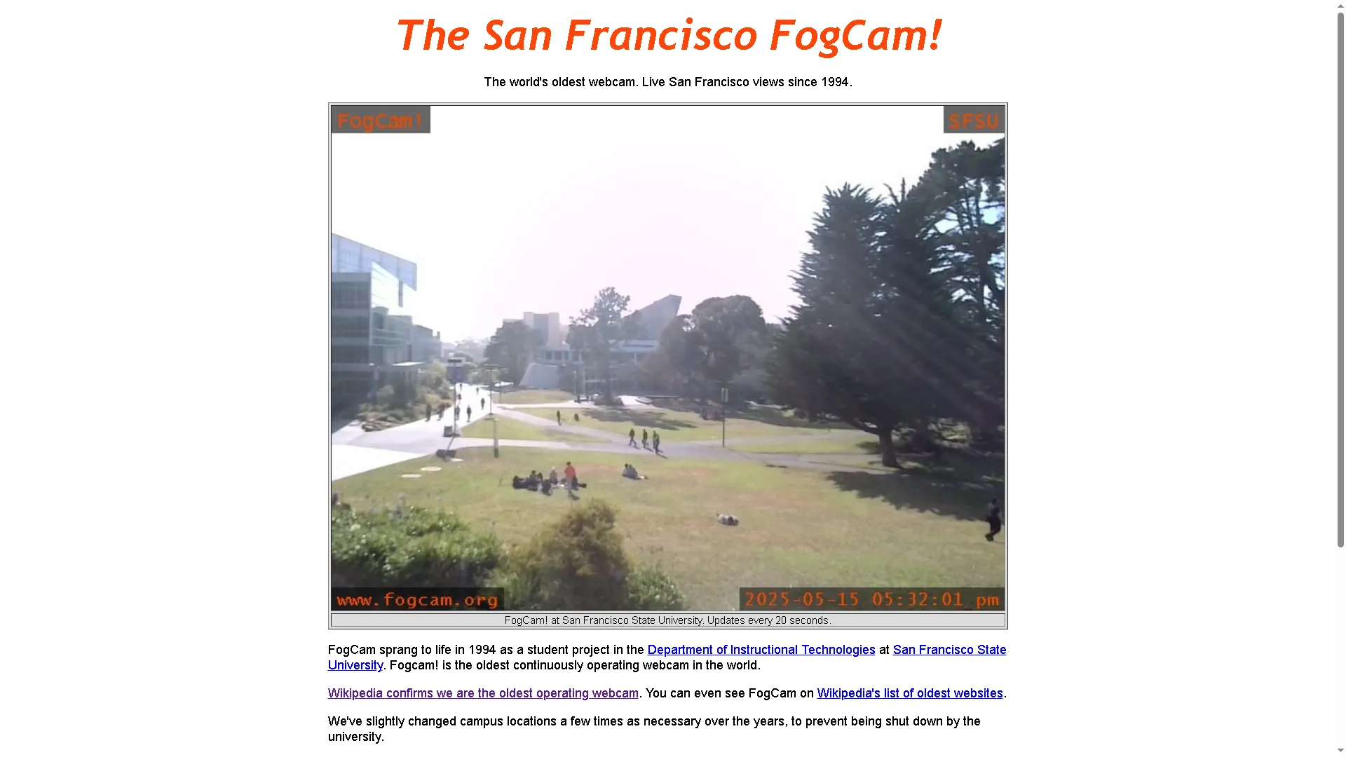 Trang chủ San Francisco FogCam, webcam lâu đời nhất thế giới, hiển thị hình ảnh độ phân giải thấp từ Đại học San Francisco